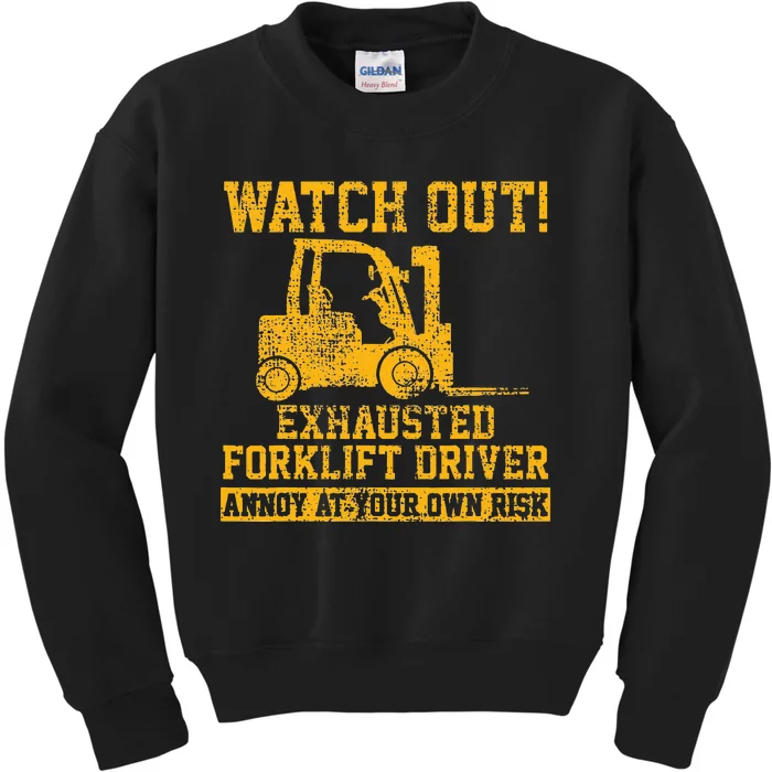 Forklift Driver Watch Out Gift Vintage Kids Sweatshirt