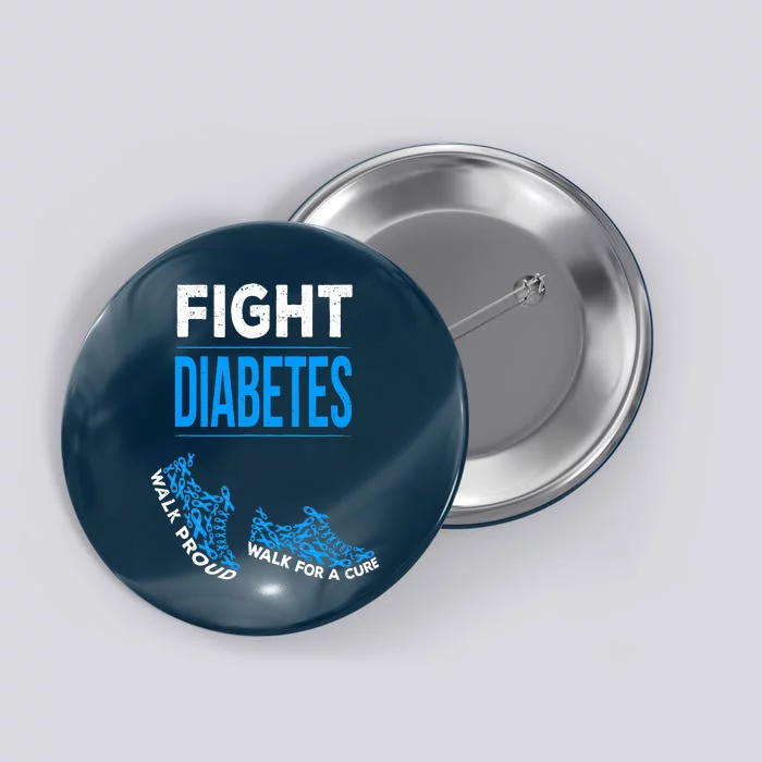 Fight Diabetes Walk For A Cure Awareness Ribbon T1D Type Button