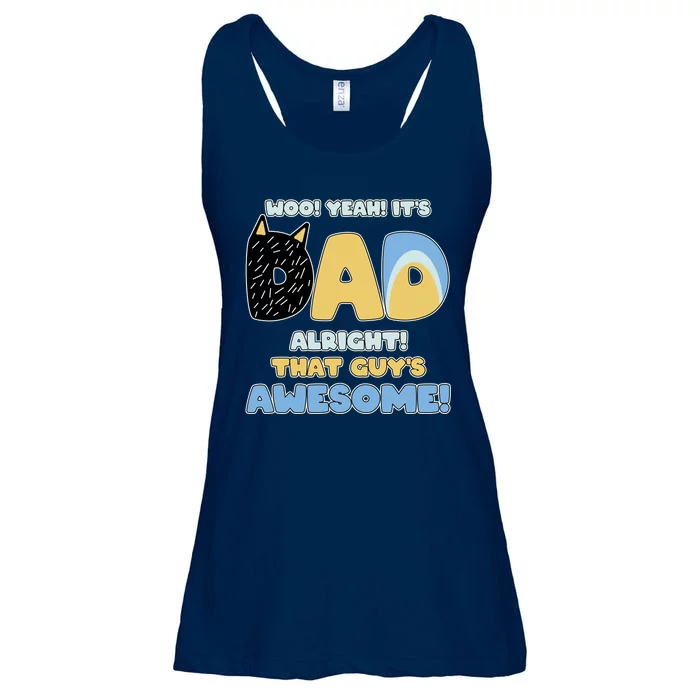 Fathers Day Woo Yeah Its Dad Alright That Guys Awesome Ladies Essential Flowy Tank