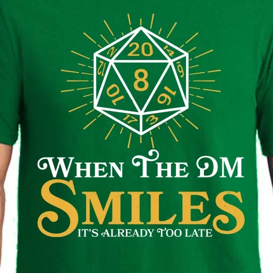 Funny DnD When The DM Smiles It's Already Too Late Pajama Set