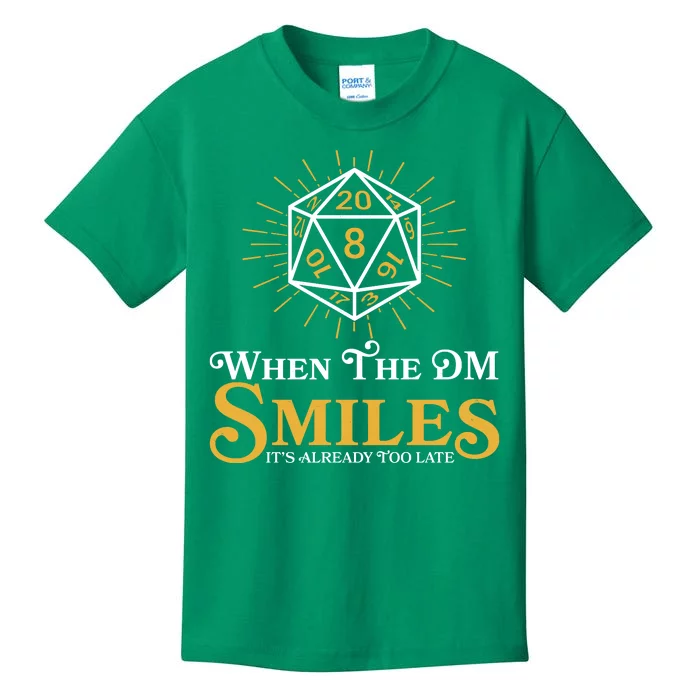 Funny DnD When The DM Smiles It's Already Too Late Kids T-Shirt