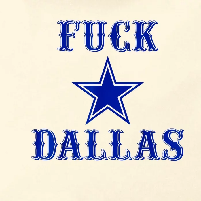 Fuck Dallas Western Style Design Zip Tote Bag