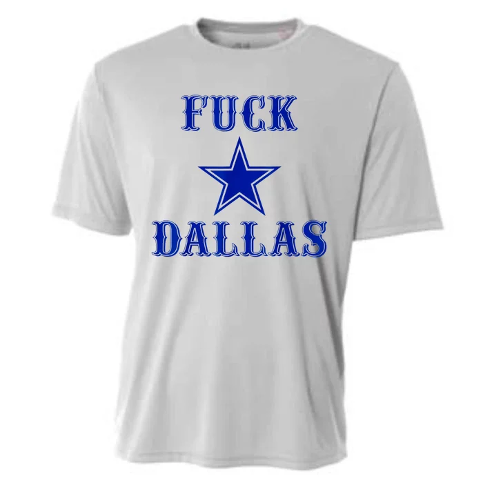 Fuck Dallas Western Style Design Cooling Performance Crew T-Shirt