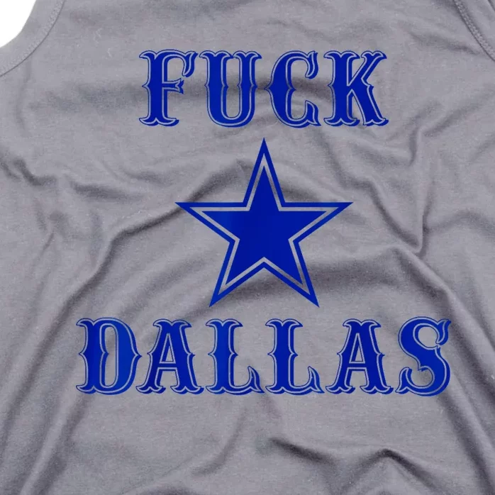 Fuck Dallas Western Style Design Tank Top