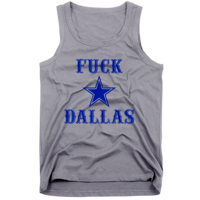 Fuck Dallas Western Style Design Tank Top