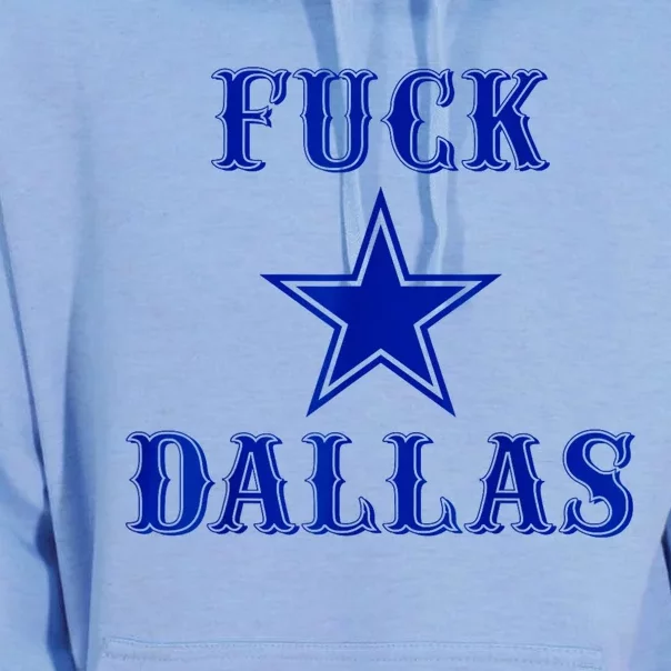 Fuck Dallas Western Style Design Unisex Surf Hoodie