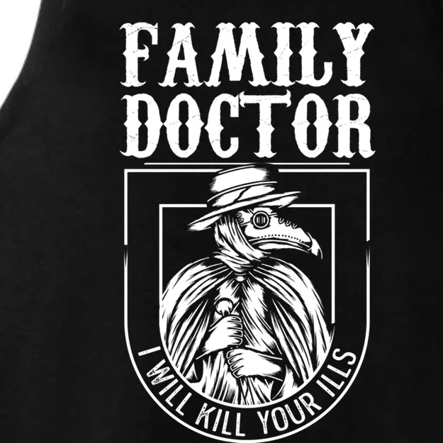 Family Doctor Will Kill Your Ills Medicine Therapist Nurse Gift Ladies Tri-Blend Wicking Tank