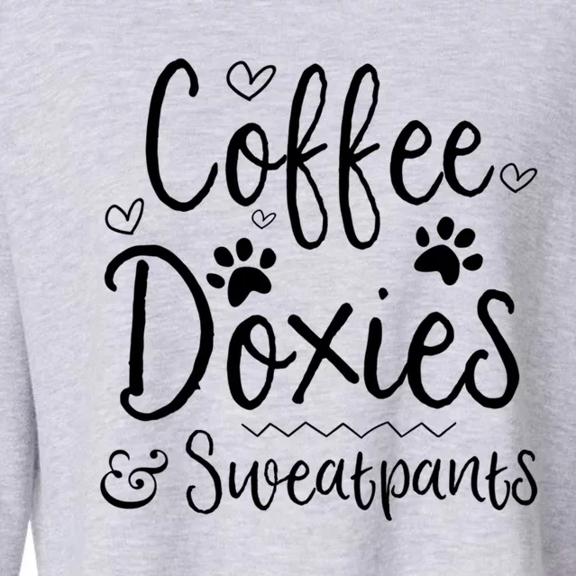 Fun Dachshund Wiener Dog Doxie Coffee Sweatpants Lover Gift Cropped Pullover Crew