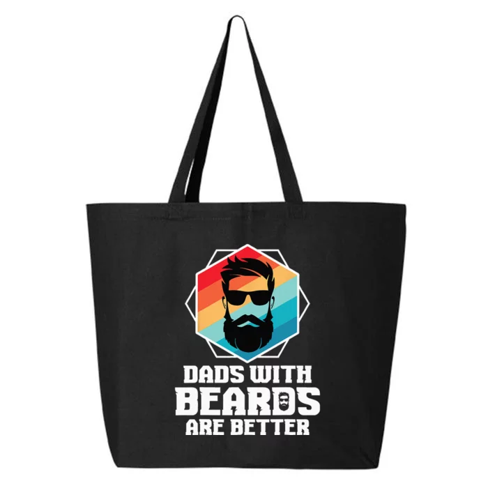 Funny Dads With Beards Are Better Dad Joke Fathers Day 25L Jumbo Tote