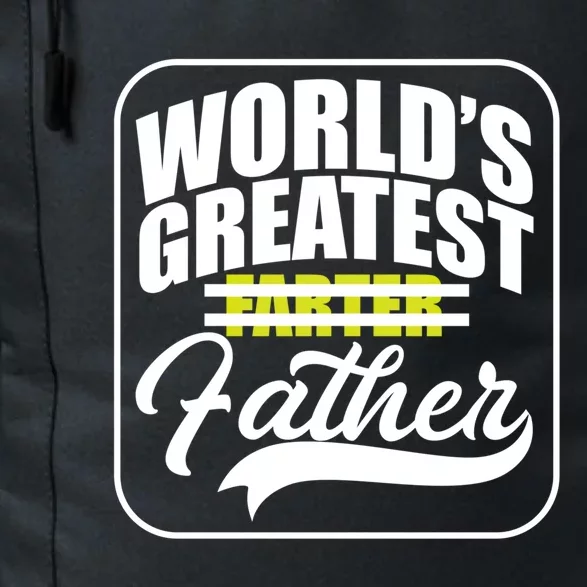 Funny Dad Worlds Greatest Farter Father Gift Daily Commute Backpack