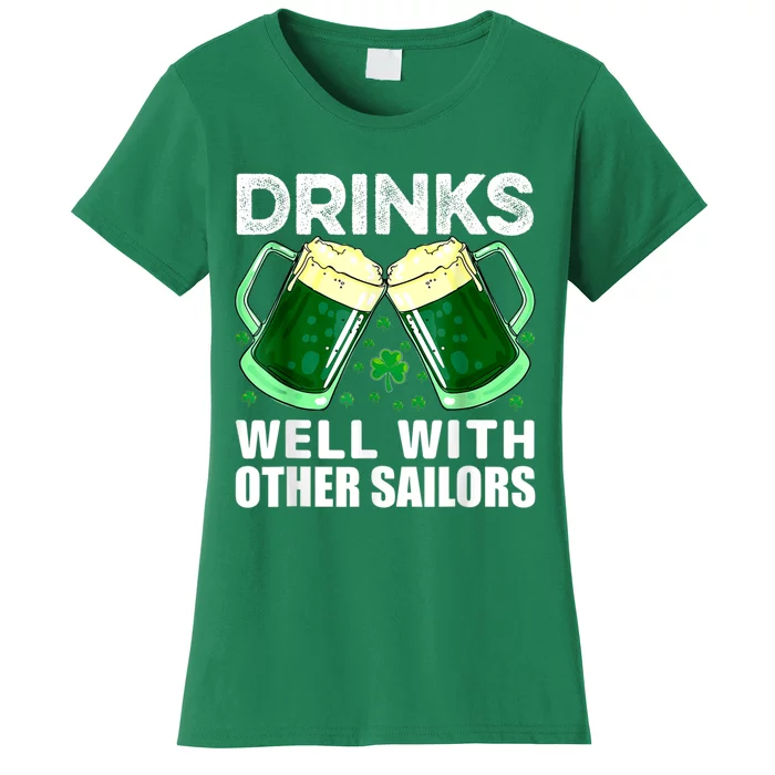 Funny Drinks Well With Other Sailors Shamrock Patricks Day Women's T-Shirt