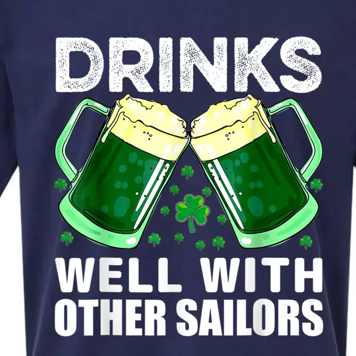 Funny Drinks Well With Other Sailors Shamrock Patricks Day Sueded Cloud Jersey T-Shirt