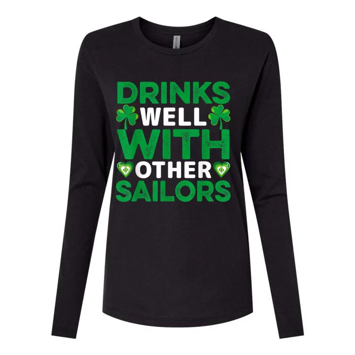 Funny Drinks Well With Other Sailors Shamrock Patricks Day Womens Cotton Relaxed Long Sleeve T-Shirt