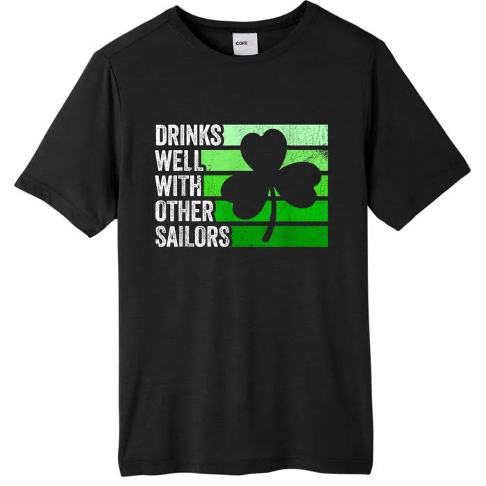 Funny Drinks Well With Other Sailors Shamrock Patricks Day ChromaSoft Performance T-Shirt