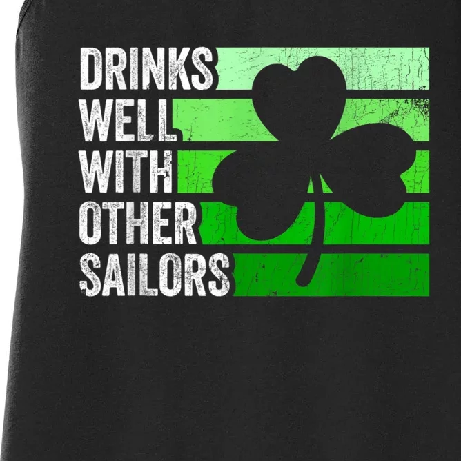 Funny Drinks Well With Other Sailors Shamrock Patricks Day Women's Racerback Tank