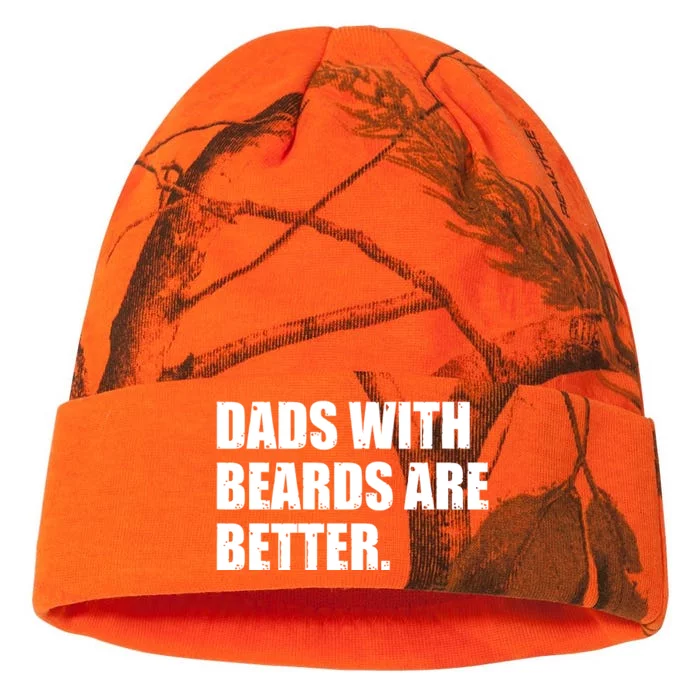 Funny Dads With Beards Are Better Kati - 12in Camo Beanie