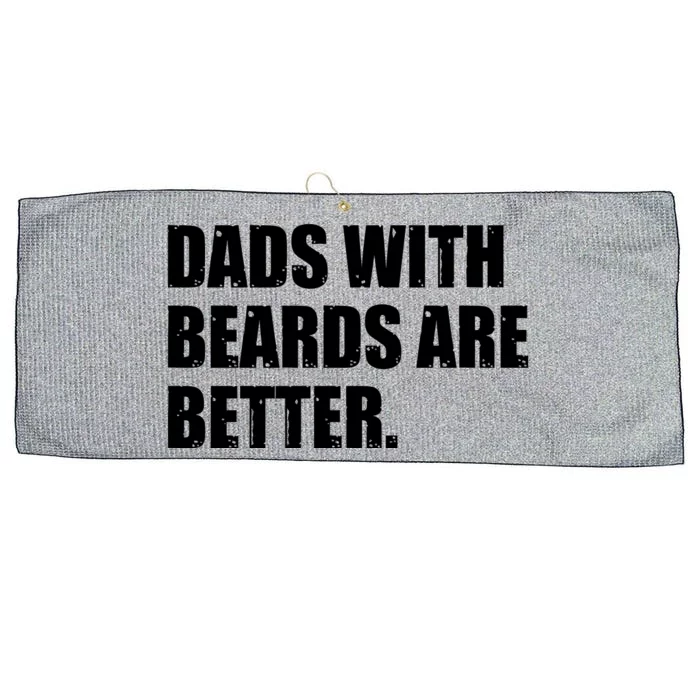 Funny Dads With Beards Are Better Large Microfiber Waffle Golf Towel