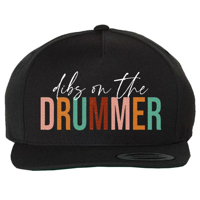 Funny Drummer Wife Dibs On The Drummer Wool Snapback Cap