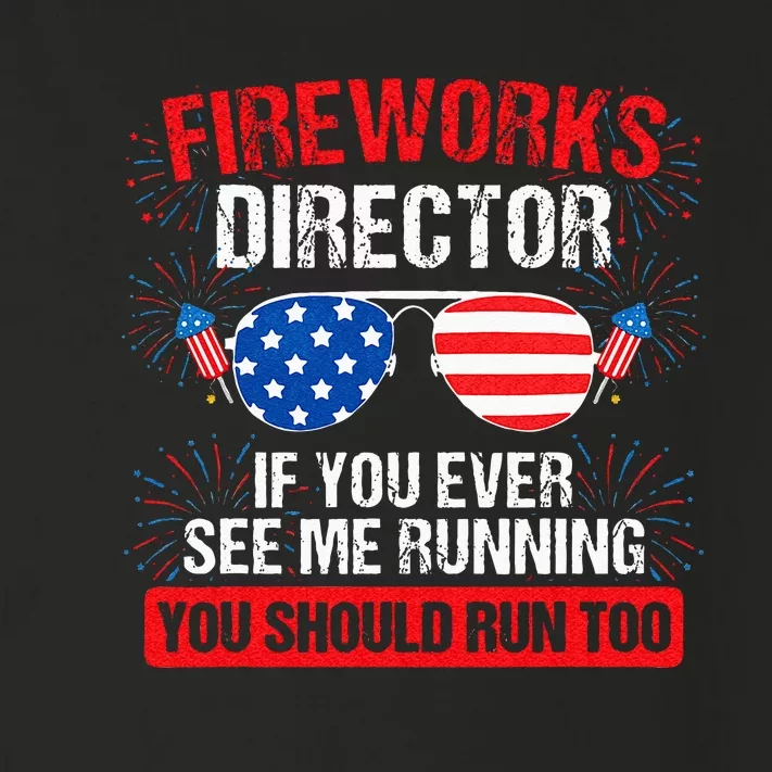 Fireworks Director You See Me Running Patriotic Toddler Long Sleeve Shirt