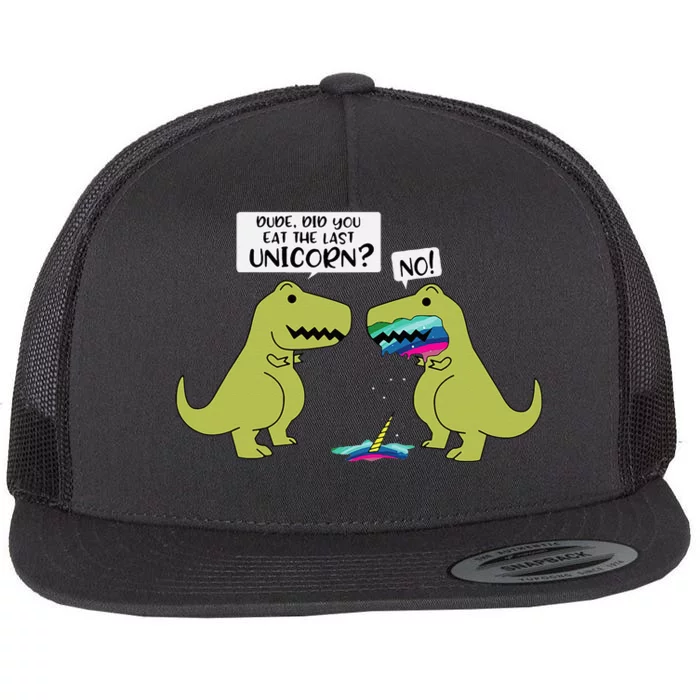 Funny Did You Eat The Last Unicorn Dinosaur Flat Bill Trucker Hat