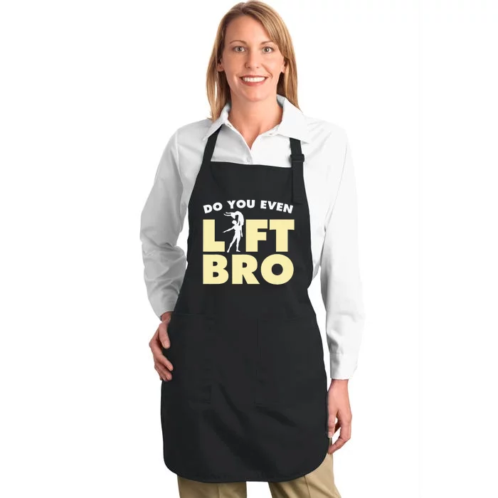 Funny Do You Even Lift Bro Gift Cool Male Ballet Dancing Full-Length Apron With Pocket