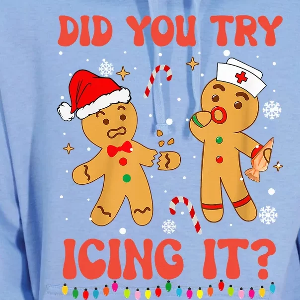 Funny Did You Try Icing It Christmas Nurse Gingerbread Unisex Surf Hoodie