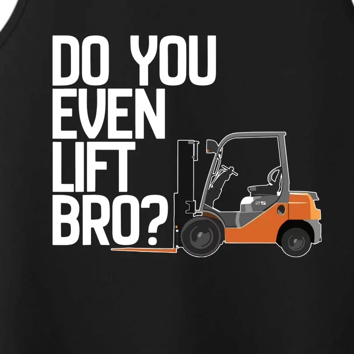 Forklift Do You Even Lift Bro Funny Forklift Performance Tank