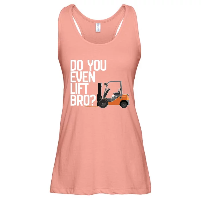 Forklift Do You Even Lift Bro Funny Forklift Ladies Essential Flowy Tank