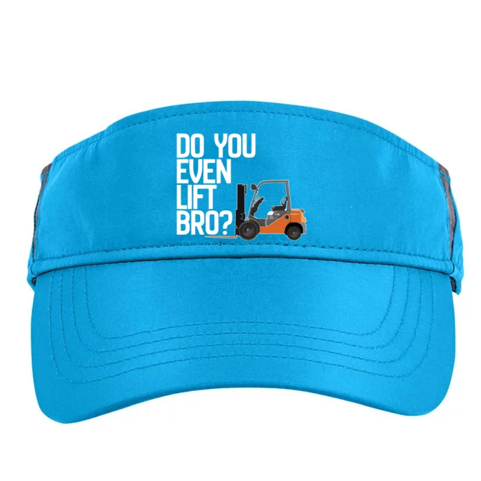 Forklift Do You Even Lift Bro Funny Forklift Adult Drive Performance Visor