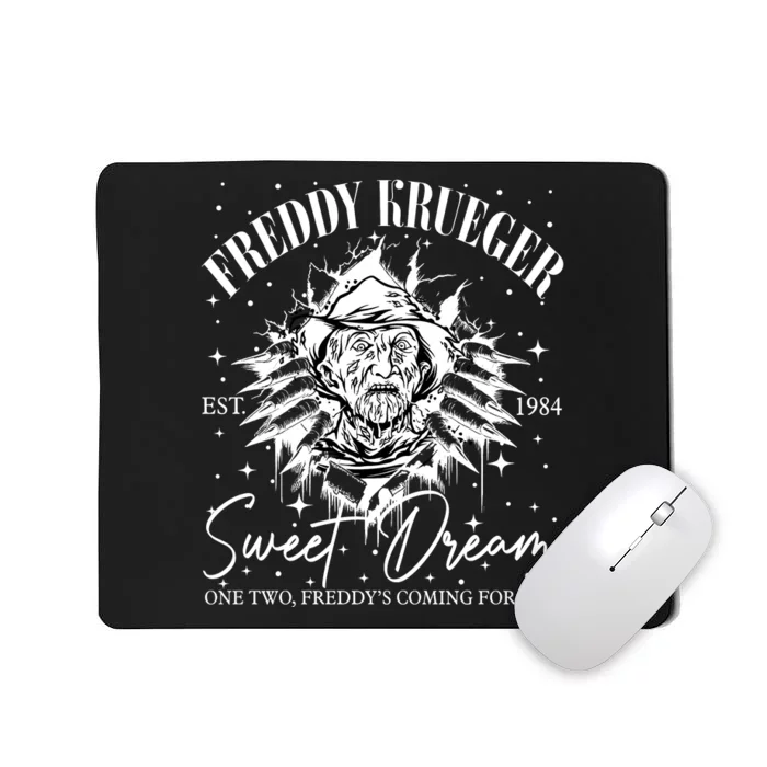 Freddy Est 1984 Sweet Dreams One Two Freddy’S Coming For You Halloween Horror Mousepad