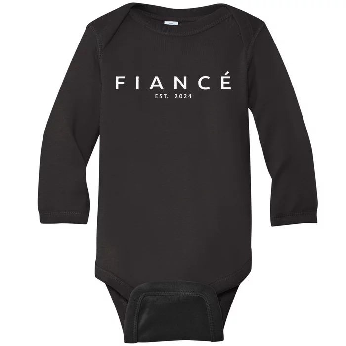 Fiancé Est. 2024 Engaged Future Husband Engagement Fiancé Baby Long Sleeve Bodysuit