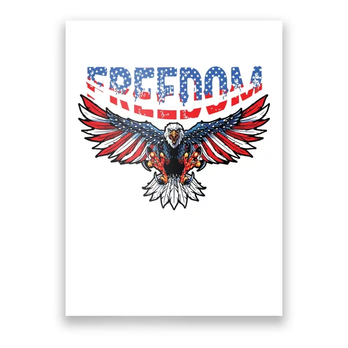 Freedom Eagle 4th Of July American Flag Patriotic Poster