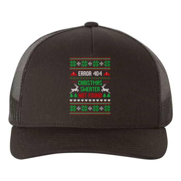 Funny Error 404 Ugly Christmas Sweater Not Found Funny Xmas Yupoong Adult 5-Panel Trucker Hat