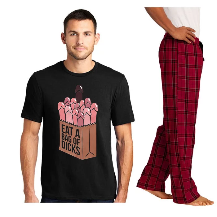 Funny Eat A Bag Of Dicks Funny Dicks Bag Gift Pajama Set