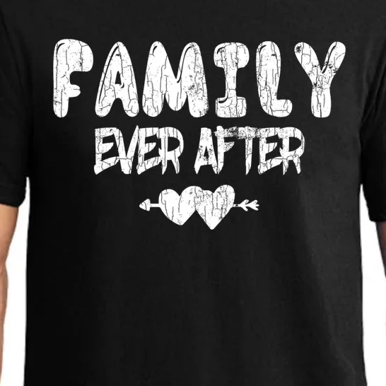 Family Ever After Funny Adopt Adopted Adoption Day Graphic Cool Gift Pajama Set