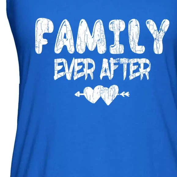 Family Ever After Funny Adopt Adopted Adoption Day Graphic Cool Gift Ladies Essential Flowy Tank