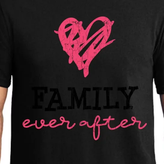 Family Ever After Part 2 Adoption Funny Graphic Gift Pajama Set