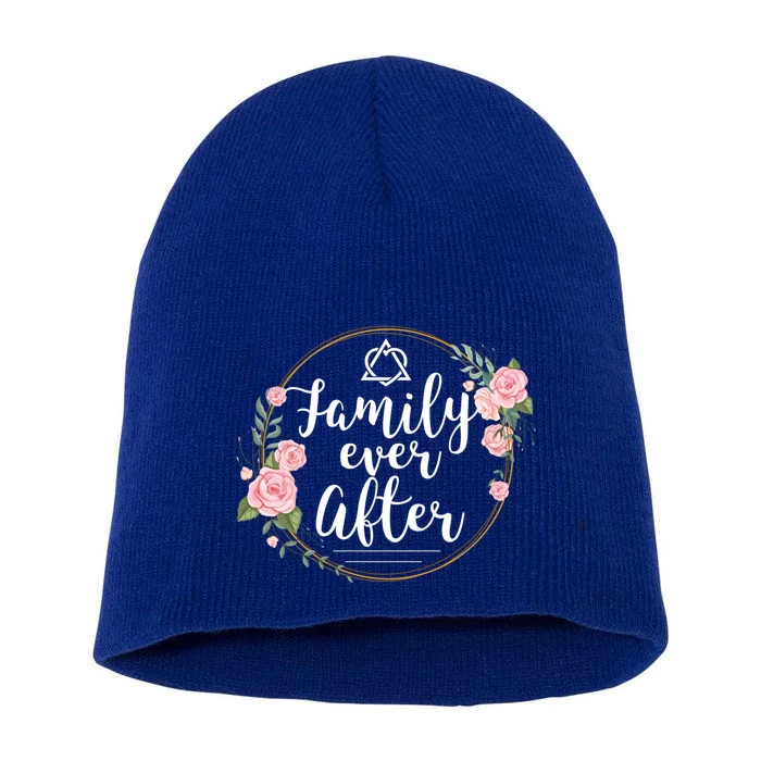 Family Ever After Adopt Adoption Family As Gotcha Day Gift Short Acrylic Beanie