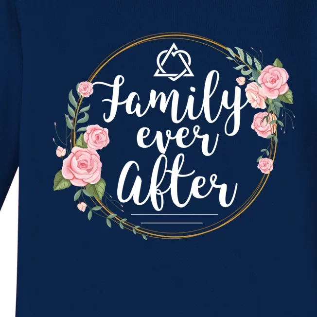 Family Ever After Adopt Adoption Family As Gotcha Day Gift Baby Long Sleeve Bodysuit