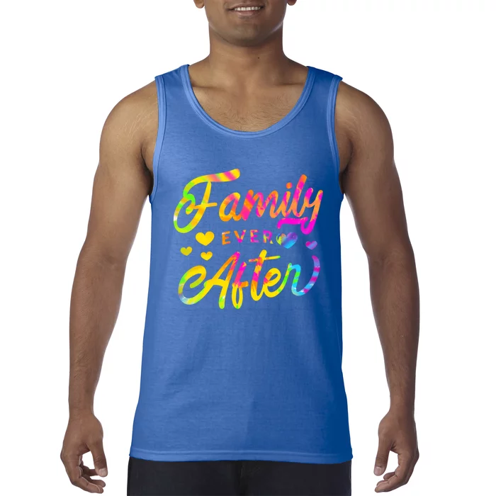 Family Ever After Gift Proud Adoption Quote Adopted Saying Gift Tank Top