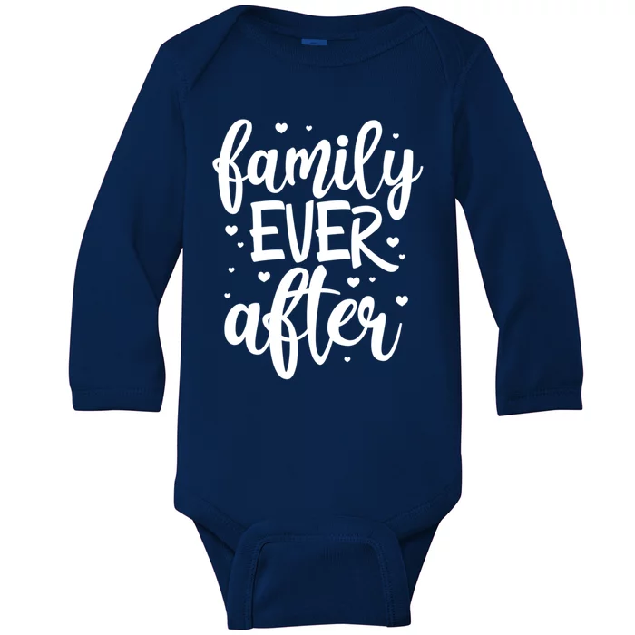 Family Ever After Adoption Foster Mom Dad Gotcha Day Gift Baby Long Sleeve Bodysuit