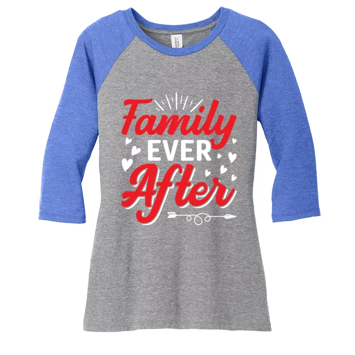 Family Ever After Funny Adoption Adopted Adopt Graphic Cool Gift Women's Tri-Blend 3/4-Sleeve Raglan Shirt