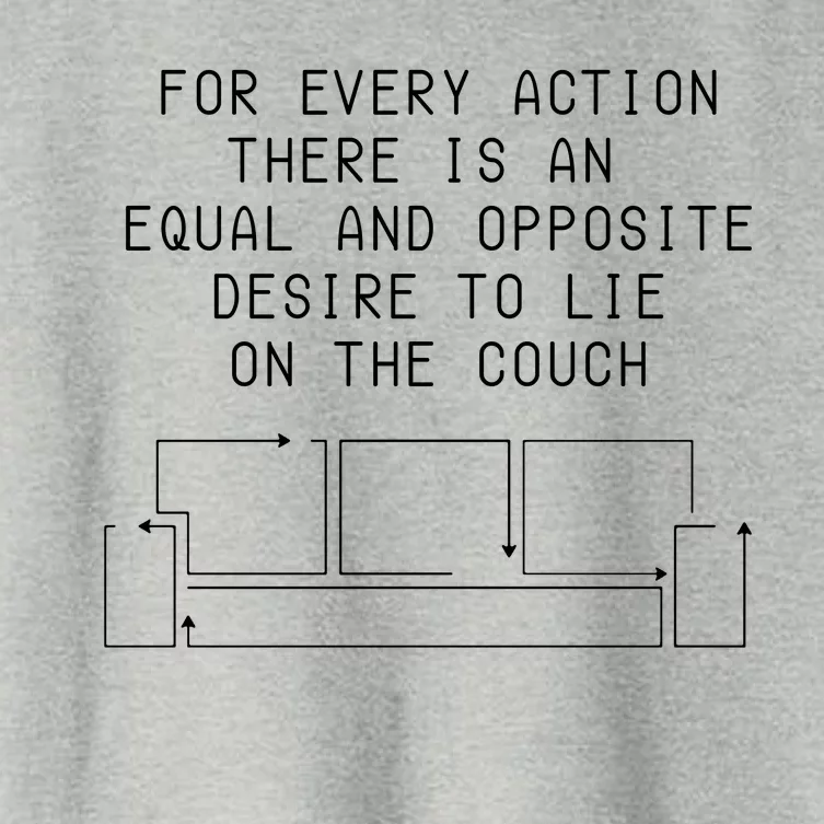 For Every Action There Is An Equal And Opposite Desire To Life On The Couch Women's Crop Top Tee