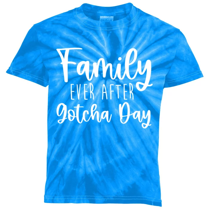 Family Ever After Gotcha Day Adoption Foster Care Fostering Gift Kids Tie-Dye T-Shirt