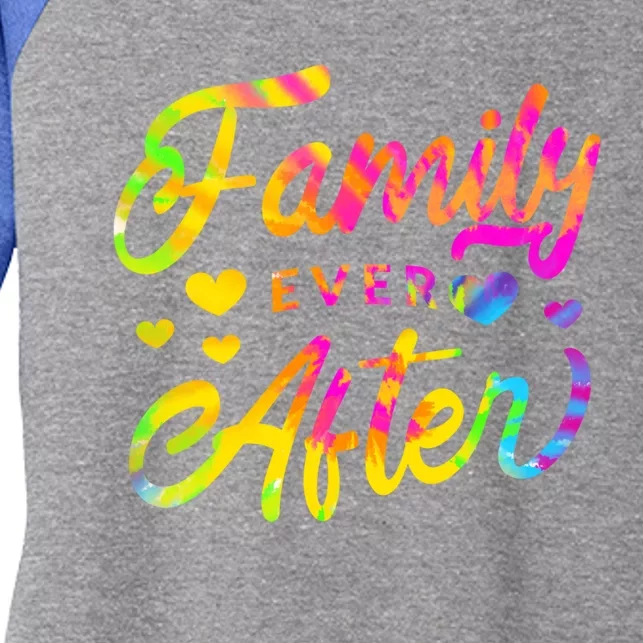 Family Ever After Funny Gift Proud Adoption Quote Adopted Saying Gift Women's Tri-Blend 3/4-Sleeve Raglan Shirt