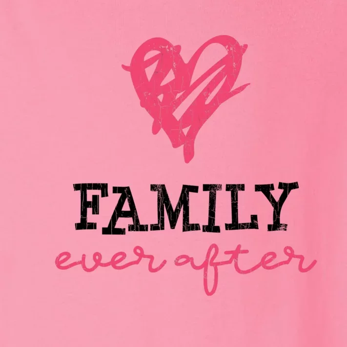 Family Ever After Part 2 Adoption Funny Graphic Gift Toddler Long Sleeve Shirt