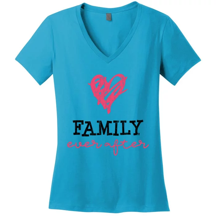 Family Ever After Part 2 Adoption Funny Graphic Gift Women's V-Neck T-Shirt