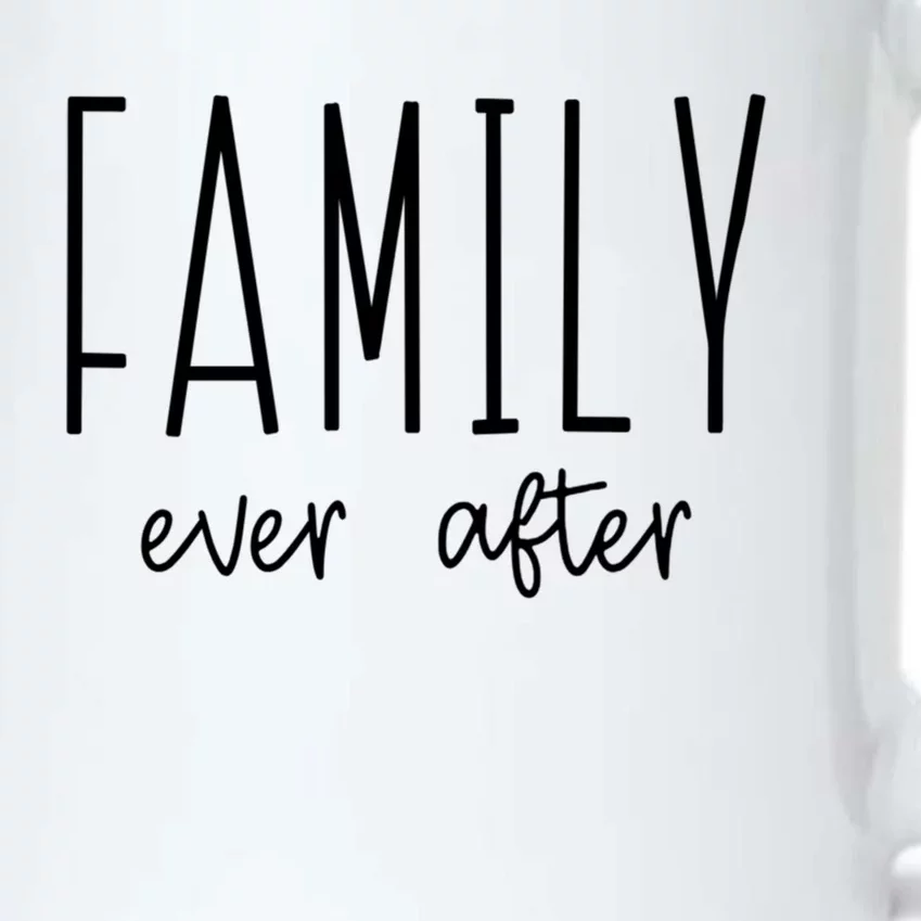 Family Ever After Adoption Adopt Court Gotcha Day Group Funny Gift Black Color Changing Mug