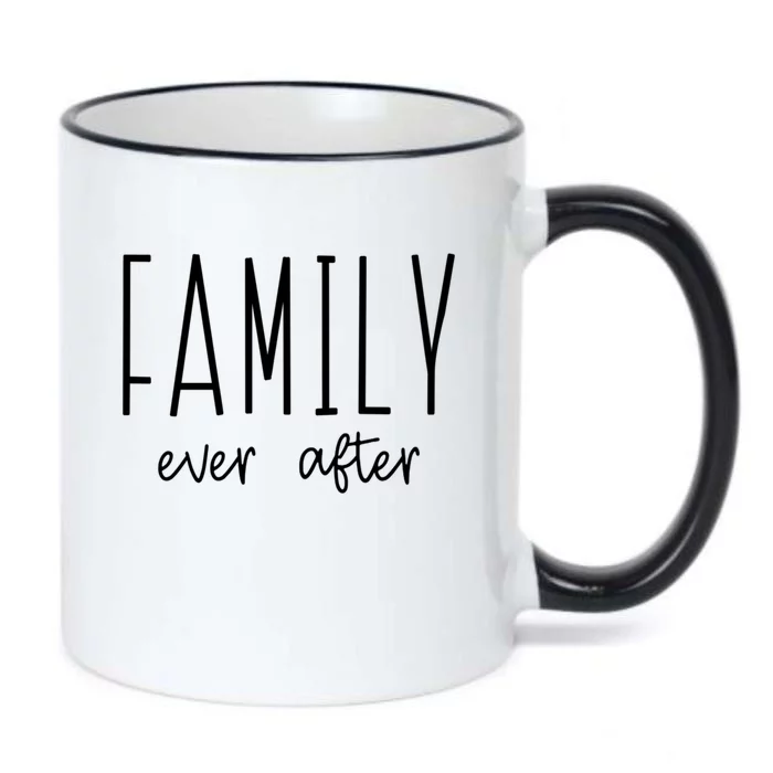 Family Ever After Adoption Adopt Court Gotcha Day Group Funny Gift Black Color Changing Mug