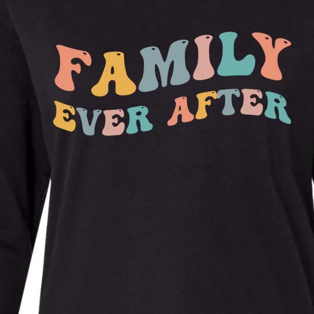 Family Ever After Adoption Adopted Adopt Adoptee Gotcha Day Cool Gift Womens Cotton Relaxed Long Sleeve T-Shirt